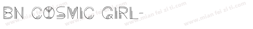 BN Cosmic Girl字体转换